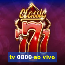 tv 0800 ao vivo